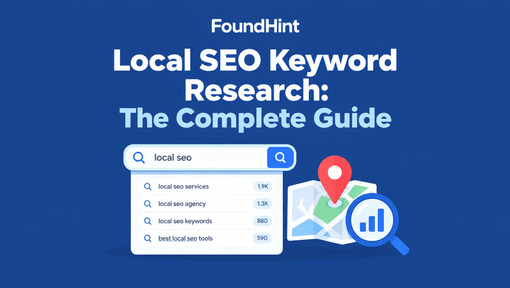 Local SEO Keyword Research: The Complete Guide